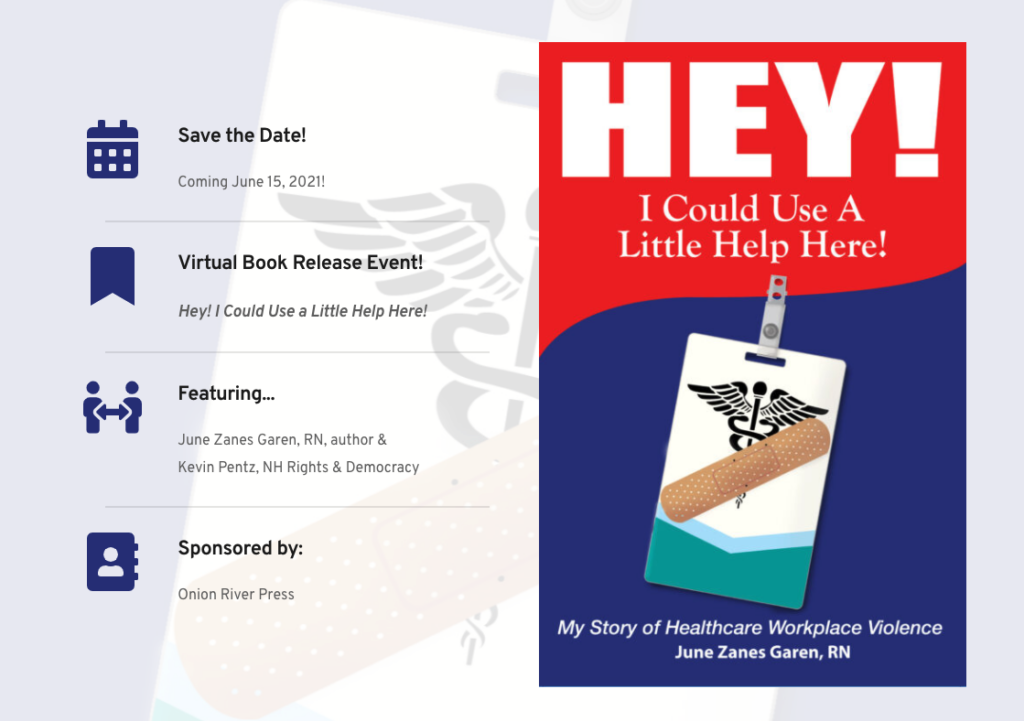 Hey! I Could Use a Little Help Here! My Story of Healthcare W... by June Zanes Garen